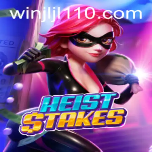 Discover the Thrills of HeistStakes: A Game of Strategy and Adventure